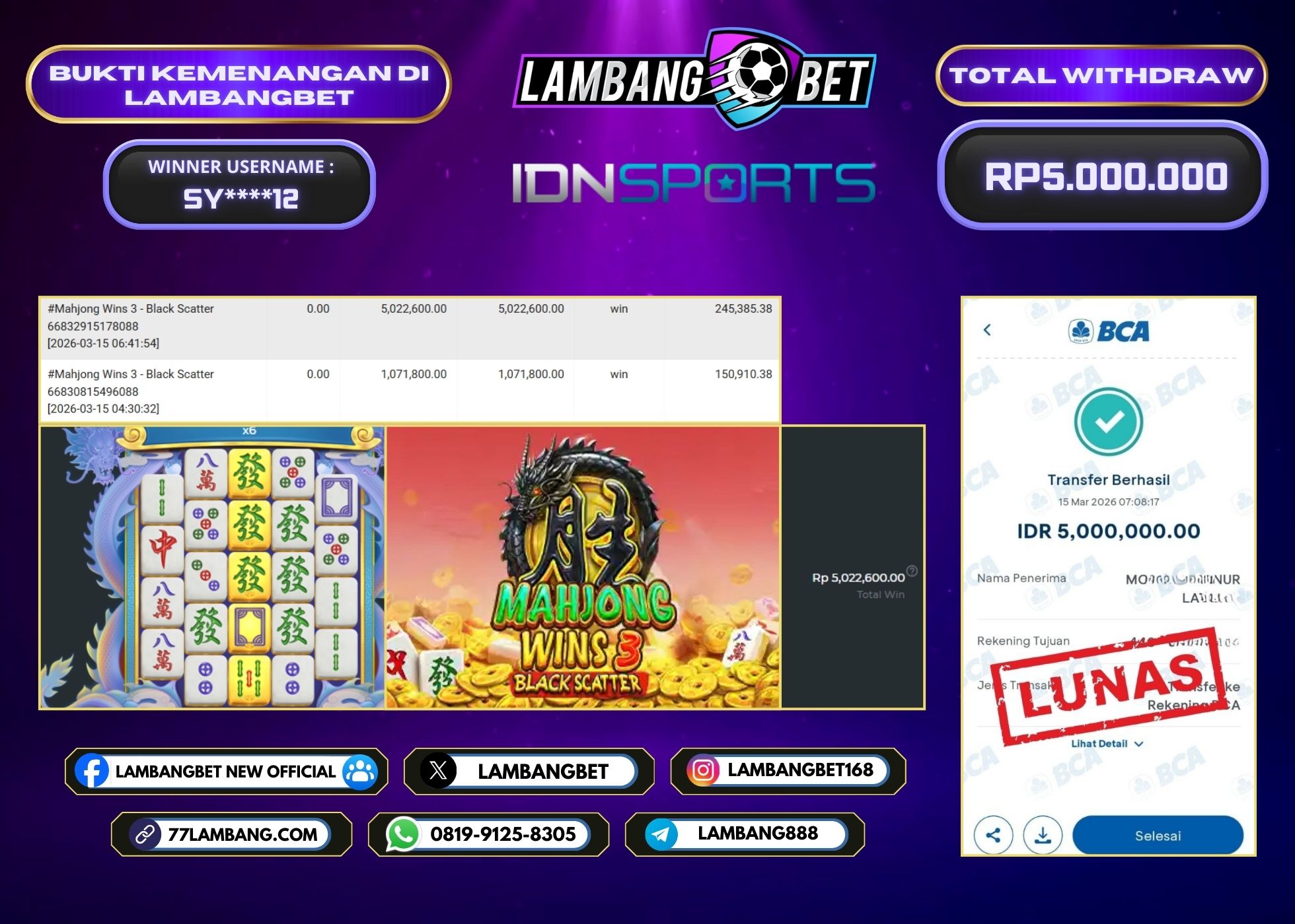LAMBANGBET [15 MARET 2025] JACKPOT SLOT Mahjong Wins 3 - Black Scatter "Rp5.000.000" LUNAS